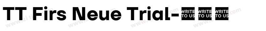 TT Firs Neue Trial字体转换